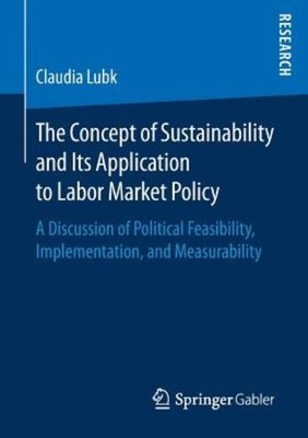 The Concept Of Sustainability And Its Application To Labor M...