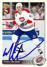 Patrice Brisbois autographed Hockey Card Montreal Canadiens 1992 Upper Deck #277