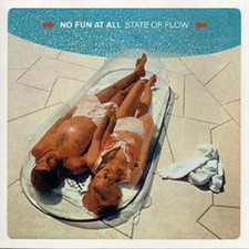 No Fun at All State of Flow (CD) Album