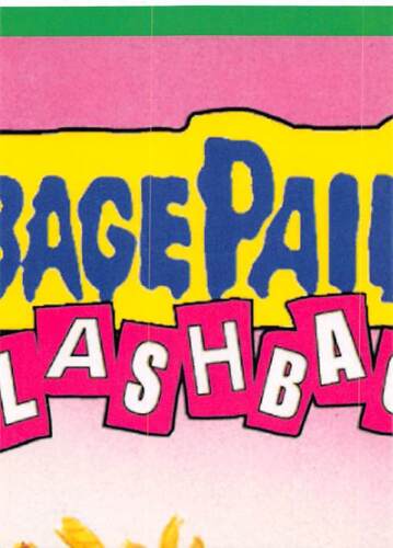 GARBAGE PAIL KIDS 2011 FLASHBACK SERIES 2 PICK-A-CARD YELLOW BASE STICKERS TOPPS - Picture 189 of 321