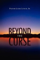 Ludie R. Lynch (U. A.) | Beyond The Curse | Taschenbuch | Englisch (2009)