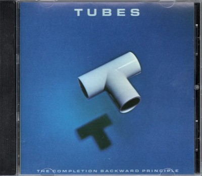 THE TUBES-COMPLETION BACKWARD PRINCIPLE 1981/1987 CD