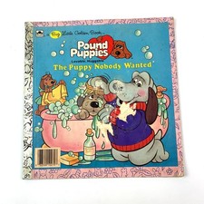 Pound Puppies: The Puppy Nobody Wanted A.C. Chandler 1986 Golden Book Club