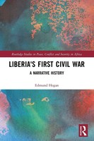 Liberia's First Civil War A Narrative History Edmund Hogan Taschenbuch Englisch