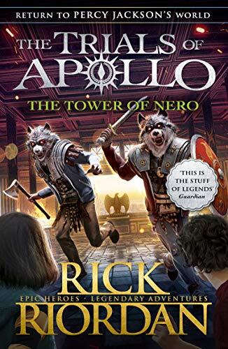 The Tower of Nero (The Trials of Apollo Book 5) (The Trials of Apollo, 5) By Ri