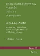 Explaining Disaster : Tradition and Transformation of the "Catastrophe of Ibb...
