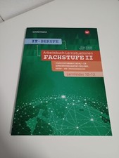 IT-Berufe Fachstufe II Lernfelder 10-12 Arbei...