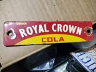 VINTAGE ROYAL CROWN COLA PORCELAIN METAL CRATE TAG SIGN 6"×1.5"