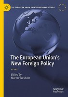 Martin Westlake | The European Union's New Foreign Policy | Taschenbuch (2021)
