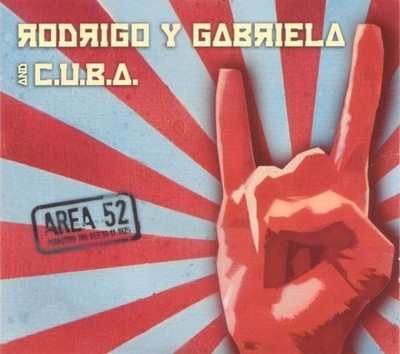 Rodrigo Y Gabriela And C.U.B.A.* - Area 52 - CD, Album, Car + DVD-V - Very Good 