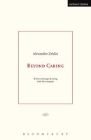 Beyond Caring Alexander Zeldin Taschenbuch Kartoniert / Broschiert Englisch 2015