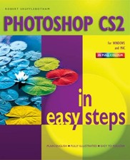 PhotoShop CS2 in Easy Steps In Eas..., Shufflebotham,