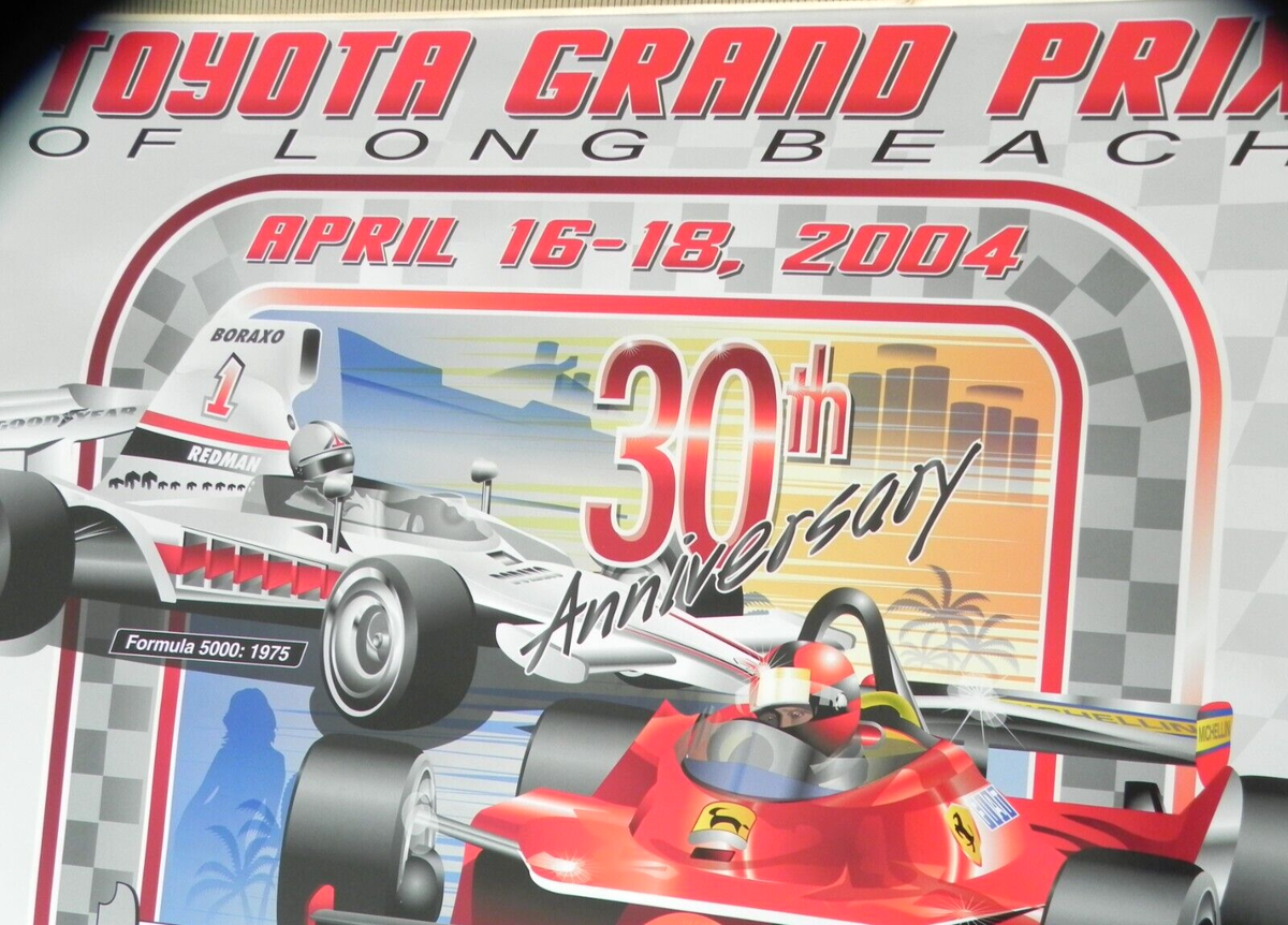 2004 30th Toyota Grand Prix Long Beach Poster, 30 Years of Speed