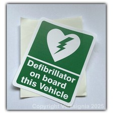 Defibrillator on board this Vehicle Self Adhesive Exterior Sticker