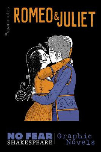 Thumbnail - Romeo And Juliet (no Fear Shakespeare Graphic Novels): Volume 3 By