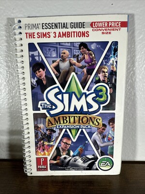 The Sims 3 Ambitions Expansion Pack - Prima Essential Guide (2010 ...