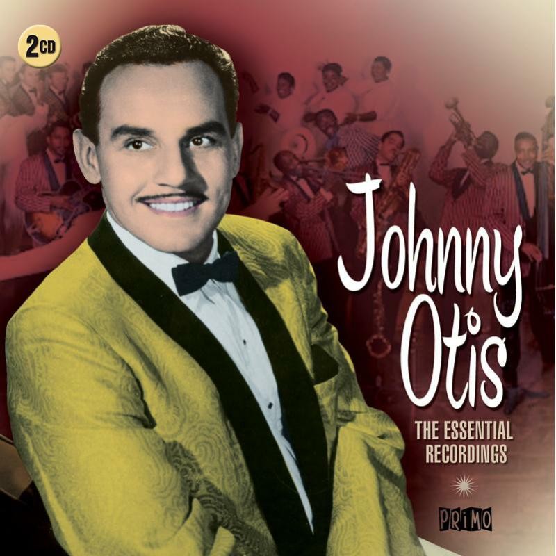 Johnny Otis Essential Recordings Double CD NEW