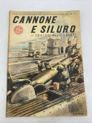 UBALDO DEGLI UBERTI - KANONE UND TORPEDO - ROM JAHR XXI