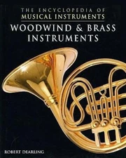 Robert Dearling Woodwind and Brass Instruments (Hardback) (UK IMPORT)