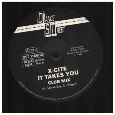 X-Cite It Takes You Vinyl Single 12inch Dance Street