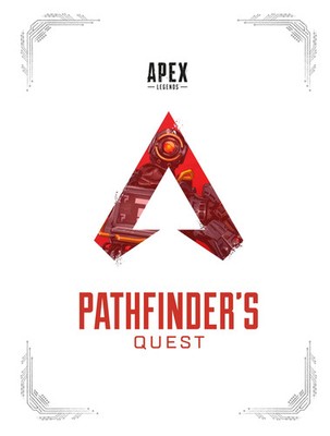 Respawn Entertainment | Apex Legends: Pathfinder's Quest (Lore Book) | Buch