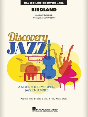 Birdland | Josef Zawinul | Discovery Jazz | Partitur + Stimmen | Hal Leonard