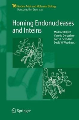 Homing Endonucleases and Inteins by Marlene Belfort: New