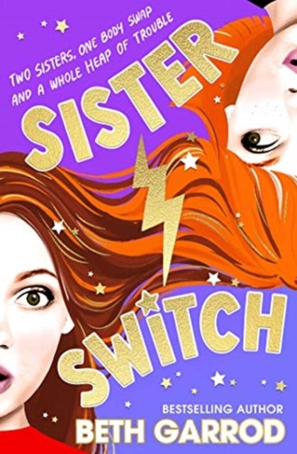 Sister Switch by Beth Garrod (Paperback Book)