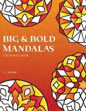 Big and Bold Mandalas Colouring Book: 50 Simple Mandalas with Thick Lines and