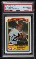 PSA/DNA 1990 Swell Baseball Greats Al Bumbry PSA/DNA Authentic Card & Auto 15t4