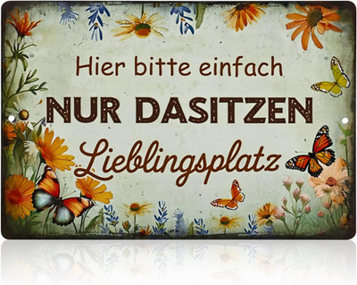 Retro Blechschild- Metallschilder ''Hier bitte einfach nur dasitzen'', Vintage Met