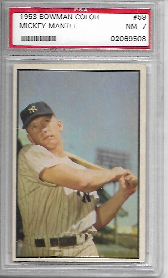1953	Bowman	Mickey	Mantle	59	PSA 7		Yankees		10144