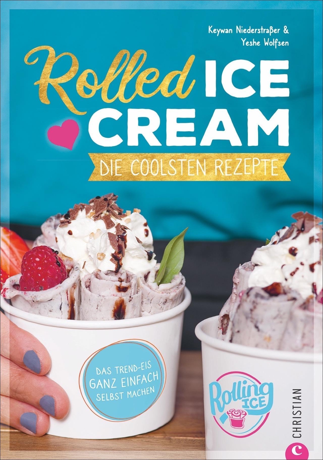 Thumbnail - Rolled Ice Cream | Keywan Niederstraßer (u. A.) | Taschenbuch | 96 S.