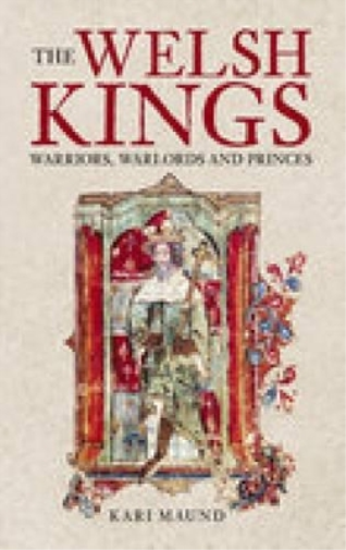 Kari Maund The Welsh Kings (Tascabile)