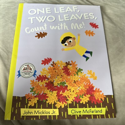 Children s Book One Leaf Two Leaves Count With Me John Micklos Clive McFarland