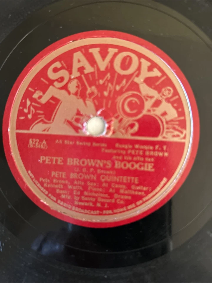 Pete Brown Quintet 78rpm Pete Brown's Boogie & Bellevue For You Savoy Label 522 - Image 4 of 4