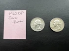 1962 D P Washington Quarters 90% Silver Circulated [Lot of 2]