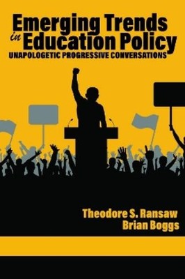 Theodore S. Ran Emerging Trends in Education Pol (Gebundene Ausgabe) (US IMPORT)