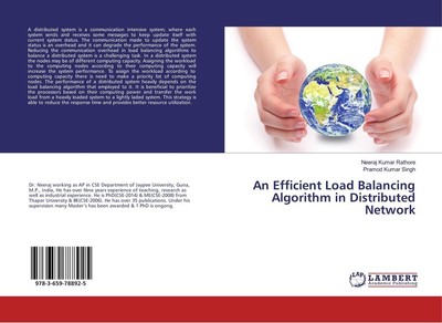 An Efficient Load Balancing Algorithm in Distributed Network Neeraj Kumar Rathor