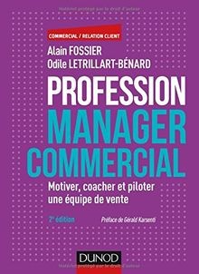 Profession manager commercial - 2e éd. - Motiver, c... | Buch | Zustand sehr gut
