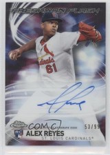 2017 Topps Chrome Freshman Flash Auto 53/99 Alex Reyes #FFA-AR Auto 0c6