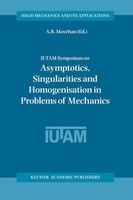 A. B. Movchan | Iutam Symposium On Asymptotics, Singularities And...