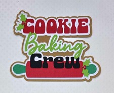 Christmas Baking Crew Title. Scrapbook, Card Making Paper Piecing