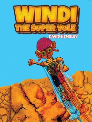 WINDI THE SUPER VOLE by HEMSLEY, DAVID Paperback Self Help Business
