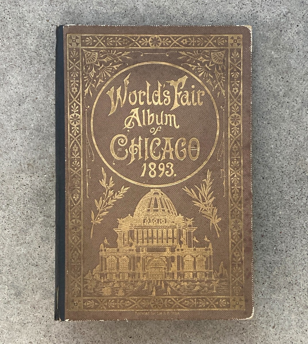 World's Fair Album Of Chicago 1893 Fold-out book with building