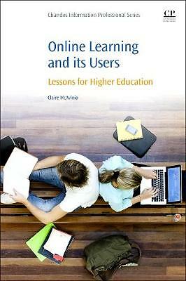 Online Learning and its Users Lessons for Higher Education McAvinia Paperback