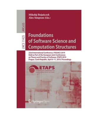 Foundations of Software Science and Computation Structures: 22nd International C