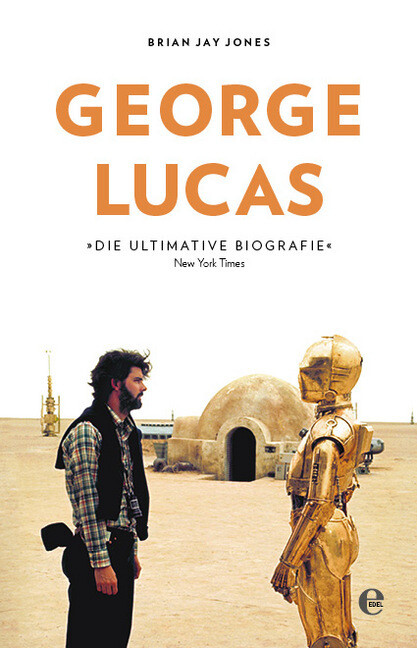 George Lucas Von Brian Jay Jones