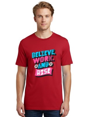 Believe-Work-And-Rise Mens Graphic Tee,100% Cotton,Casual Summer Wear