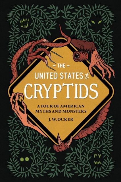 The United States of Cryptids by J. W. Ocker (Hardback Book) - Image 3